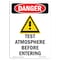 Signmission OSHA Danger Sign, Test Atmosphere Before, 10in X 7in Rigid Plastic, 7" W, 10" L, Portrait OS-DS-P-710-V-1588 - alternate 1